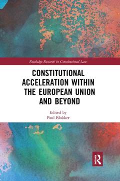 Couverture de l’ouvrage Constitutional Acceleration within the European Union and Beyond