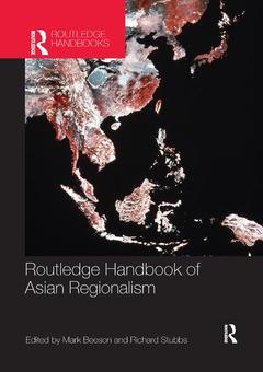 Couverture de l’ouvrage Routledge Handbook of Asian Regionalism