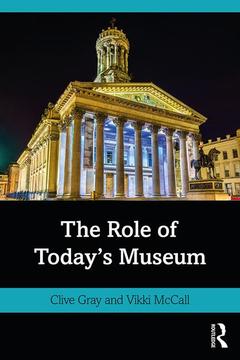Cover of the book The Role of Today's Museum