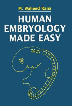 Couverture de l’ouvrage Human Embryology Made Easy
