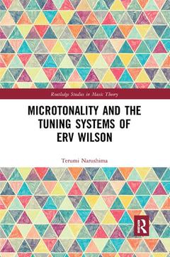 Couverture de l’ouvrage Microtonality and the Tuning Systems of Erv Wilson
