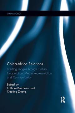 Couverture de l’ouvrage China-Africa Relations
