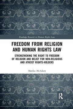 Couverture de l’ouvrage Freedom from Religion and Human Rights Law