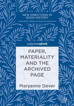 Couverture de l’ouvrage Paper, Materiality and the Archived Page
