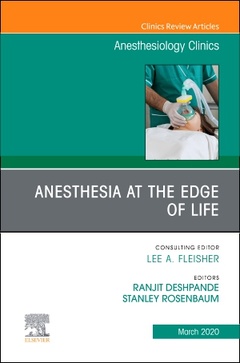 Cover of the book Anesthesia at the Edge of Life,An Issue of Anesthesiology Clinics