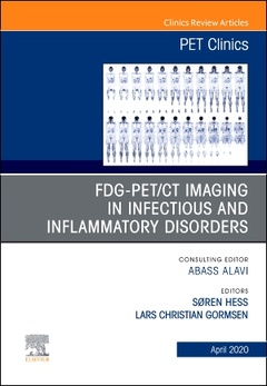 Couverture de l’ouvrage FDG-PET/CT Imaging in Infectious and Inflammatory Disorders,An Issue of PET Clinics