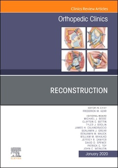 Couverture de l’ouvrage Reconstruction,An Issue of Orthopedic Clinics