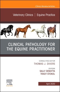 Couverture de l’ouvrage Clinical Pathology for the Equine Practitioner,An Issue of Veterinary Clinics of North America: Equine Practice