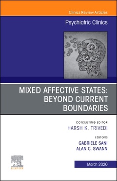 Cover of the book Mixed Affective States: Beyond Current Boundaries, An Issue of Psychiatric Clinics of North America
