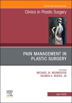 Cover of the book Pain Management in Plastic Surgery An Issue of Clinics in Plastic Surgery