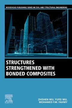 Cover of the book Structures Strengthened with Bonded Composites