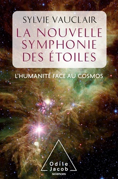 Couverture de l’ouvrage La Nouvelle symphonie des étoiles
