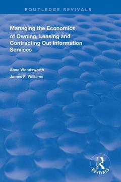 Couverture de l’ouvrage Managing the Economics of Owning, Leasing and Contracting Out Information Services
