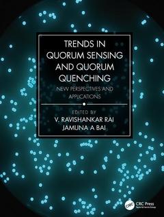 Couverture de l’ouvrage Trends in Quorum Sensing and Quorum Quenching