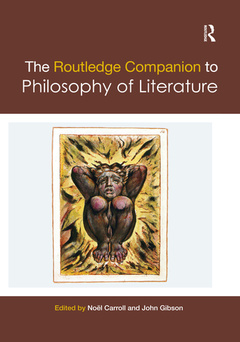 Couverture de l’ouvrage The Routledge Companion to Philosophy of Literature