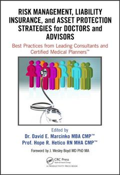 Couverture de l’ouvrage Risk Management, Liability Insurance, and Asset Protection Strategies for Doctors and Advisors