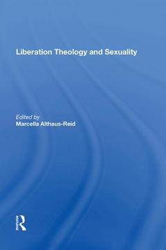 Couverture de l’ouvrage Liberation Theology and Sexuality