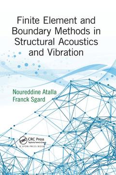 Couverture de l’ouvrage Finite Element and Boundary Methods in Structural Acoustics and Vibration