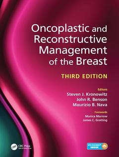 Couverture de l’ouvrage Oncoplastic and Reconstructive Management of the Breast, Third Edition