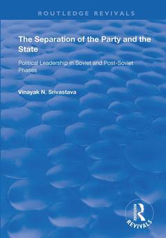Couverture de l’ouvrage The Separation of the Party and the State