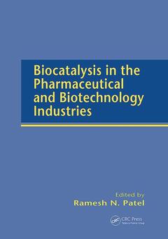 Couverture de l’ouvrage Biocatalysis in the Pharmaceutical and Biotechnology Industries