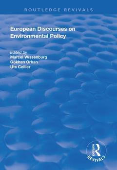 Couverture de l’ouvrage European Discourses on Environmental Policy
