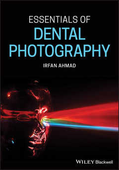 Couverture de l’ouvrage Essentials of Dental Photography