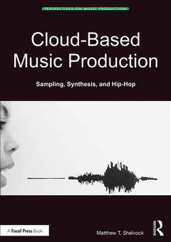 Couverture de l’ouvrage Cloud-Based Music Production
