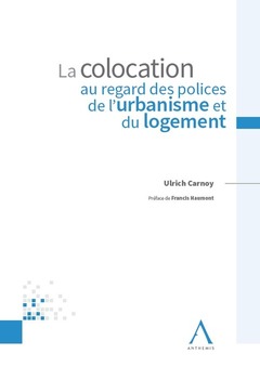 Cover of the book La colocation au regard des polices de l'urbanisme et du logement