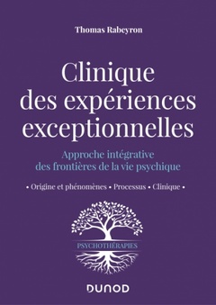 Couverture de l’ouvrage Clinique des expériences exceptionnelles
