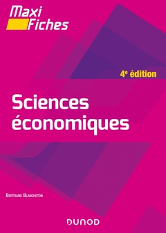 Couverture de l’ouvrage Maxi fiches - Sciences économiques - 4e éd.