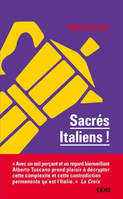 Couverture de l’ouvrage Sacrés Italiens ! - 2e éd.
