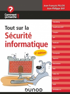 Couverture de l’ouvrage Tout sur la sécurité informatique - 5e éd.
