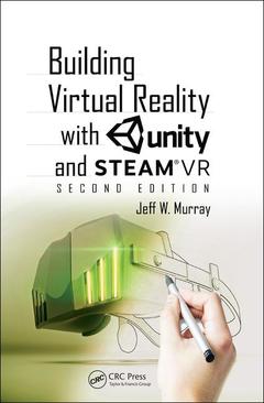 Couverture de l’ouvrage Building Virtual Reality with Unity and SteamVR