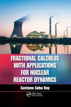 Cover of the book Fractional Calculus with Applications for Nuclear Reactor Dynamics