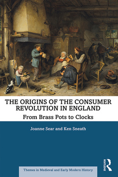Couverture de l’ouvrage The Origins of the Consumer Revolution in England