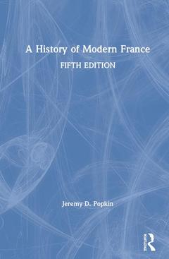 Couverture de l’ouvrage A History of Modern France