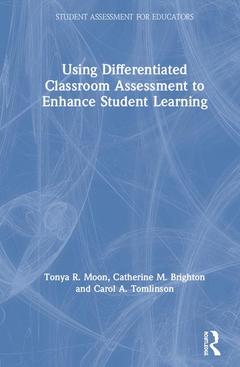Couverture de l’ouvrage Using Differentiated Classroom Assessment to Enhance Student Learning