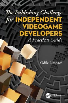 Cover of the book The Publishing Challenge for Independent Video Game Developers