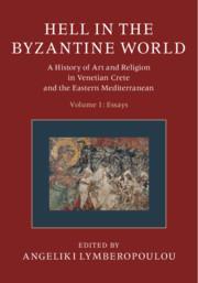 Couverture de l’ouvrage Hell in the Byzantine World: Volume 1, Essays