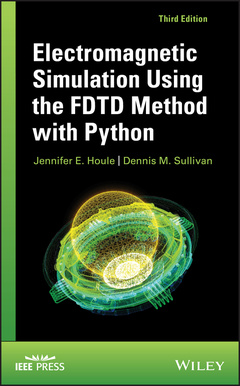 Couverture de l’ouvrage Electromagnetic Simulation Using the FDTD Method with Python