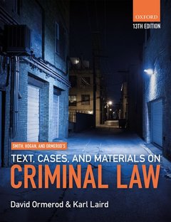 Couverture de l’ouvrage Smith, Hogan, & Ormerod's Text, Cases, & Materials on Criminal Law
