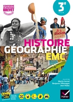 Couverture de l’ouvrage Histoire-Géographie Enseignement Moral et Civique 3e éd. 2016 - Manuel de l'élève
