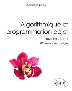 Cover of the book Algorithmique et programmation objet - Java en résumé - 200 exercices corrigés