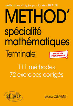 Couverture de l’ouvrage Spécialité Mathématiques - Terminale - nouveaux programmes