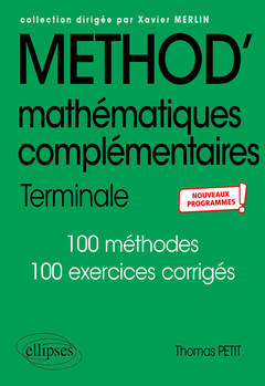 Couverture de l’ouvrage Mathématiques complémentaires - Terminale - Nouveaux programmes
