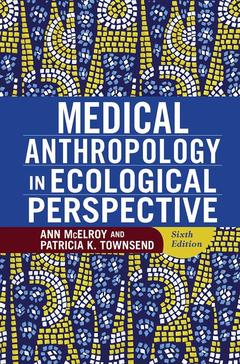 Couverture de l’ouvrage Medical Anthropology in Ecological Perspective