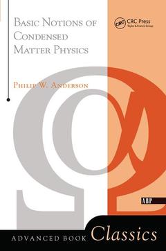 Couverture de l’ouvrage Basic Notions Of Condensed Matter Physics