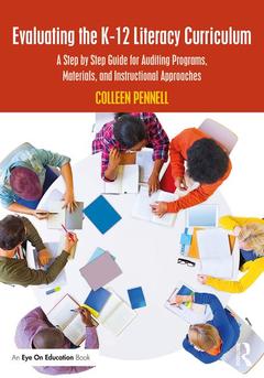 Couverture de l’ouvrage Evaluating the K-12 Literacy Curriculum