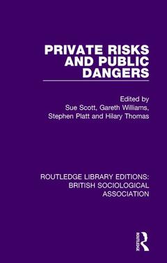 Couverture de l’ouvrage Private Risks and Public Dangers